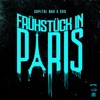 Capital Bra - Frühstück in Paris