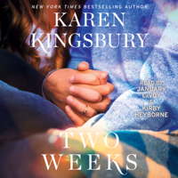 Karen Kingsbury - Two Weeks (Unabridged) artwork