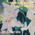 Irène Schweizer & Hamid Drake - Blues for Crelier