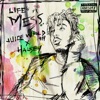Juice WRLD - Life's a Mess