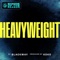 Heavyweight - NFL & Blackway lyrics