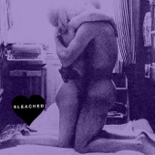 Bleached - Think of You