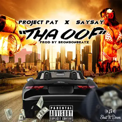 Tha Oof - Single - Project Pat