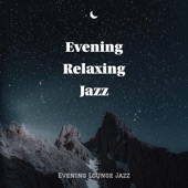 Evening Relaxing Jazz artwork