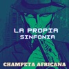 La Propia Sinfonia-Champeta Africana - Single