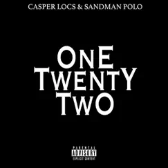 One Twenty Two (feat. Sandman Polo) Song Lyrics
