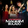 Stream & download Magrin Bolado - Single