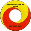 Don't You Just Know It (Sansu Session) - Single album lyrics, reviews, download