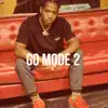 Go Mode 2 - EP album lyrics, reviews, download