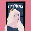 Stream & download Stay Awake - Single