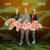 Nutella - Single album lyrics, reviews, download