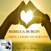 Shine a Light On Our Love - Single