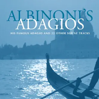 Albinoni: Albinoni's Adagios by Claudio Scimone & I Solisti Veneti album reviews, ratings, credits