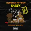 Murder Mitten Babies album lyrics, reviews, download