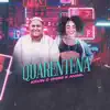 Quarentena - Single album lyrics, reviews, download