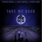 Take Me Back (feat. Demun Jones & Craig Campbell) - Cypress Spring lyrics