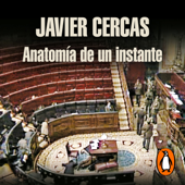 Anatomía de un instante - Javier Cercas
