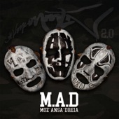 M.A.D (feat. Moz, ANSA, Die Vamummtn & Dreia) artwork