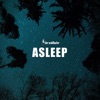 Asleep - Single