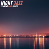 Relaxing Jazz Nights artwork