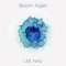 Bloom Again artwork