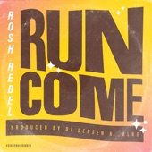 Run Come (feat. Kapellmeyster) artwork