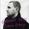 The Other Side - David Gray lyrics