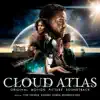 Cloud Atlas (Original Motion Picture Soundtrack) album lyrics, reviews, download