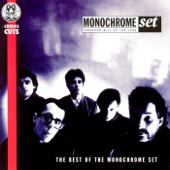 The Best of the Monochrome Set - Tomorrow Will Be Too Long