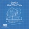Sweet Construction (Reduced) - Eckes Malz lyrics