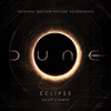 Eclipse (From Dune: Original Motion Picture Soundtrack) [Trailer Version] - Single, 2020
