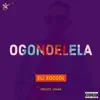 Ogondelela (feat. Prince Omar) - Single album lyrics, reviews, download