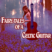 Fairy Tales of a Celtic Guitar (feat. Marco Pieri) - Celtic Music Ensemble