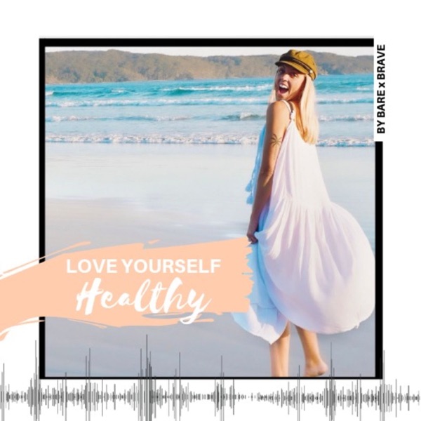 Love Yourself Healthy