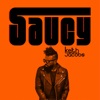 Saucy - Single