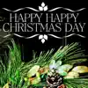 Happy, Happy Christmas Day (feat. New Apostolic Church Children's Choir) song lyrics