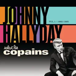 Salut Les Copains 1960 - 1965 - Johnny Hallyday