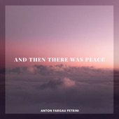 And Then There Was Peace artwork