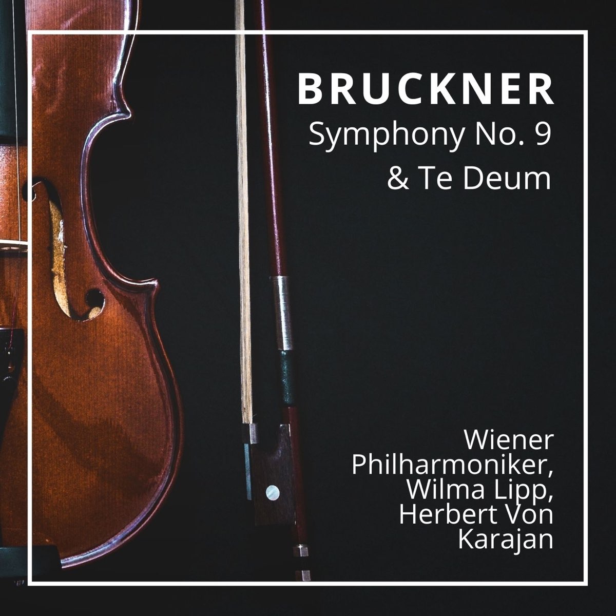 ‎Karajan: Bruckner Symphony No. 9 & Te Deum (Wien 1962) De Wiener ...