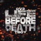 Life Before Death (feat. Tboy) - Tha Real DV3 lyrics