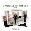 Psycho (Yours Truly: 2018) - Single album lyrics, reviews, download