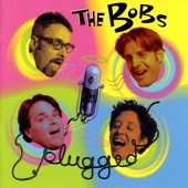 The Bobs - Stranger Than Love