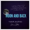 Moon and Back (Dance Mix) - Single album lyrics, reviews, download