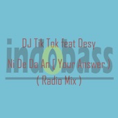 Ni de da an (Your Answer) [Radio Mix] {feat. Desy} artwork
