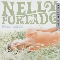 Whoa, Nelly! (Special Edition) - Nelly Furtado