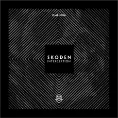 Interception - EP by Skoden album reviews, ratings, credits