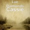 Cassie - Lue Diamonds lyrics