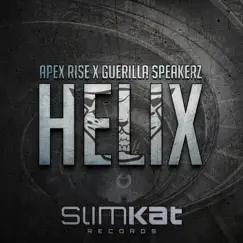 Helix - Single by Apex Rise & Guerilla Speakerz album reviews, ratings, credits