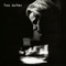 Untitled (2020 Remaster) - Tom McRae lyrics