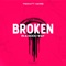 Broken in a Good Way (feat. Hayes) - YNKKX lyrics